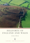Image for Hillforts of England and Wales