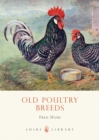 Image for Old Poultry Breeds