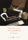 Image for Pillow Lace and Bobbins