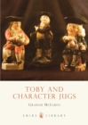 Image for Toby and character jugs