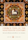 Image for Church tiles of the nineteenth century