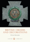 Image for British Orders and Decorations