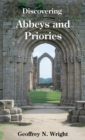 Image for Discovering Abbeys and Priories