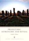 Image for Prehistoric Astronomy and Ritual