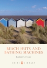 Image for Beach Huts and Bathing Machines