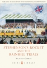 Image for Stephensons&#39; Rocket and the Rainhill Trials