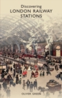 Image for Discovering London railway stations