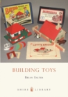 Image for Building toys: Bayko and other systems