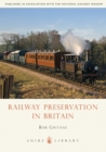 Image for Railway Preservation in Britain