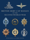 Image for British Army Cap Badges of the Second World War