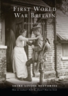 Image for First World War Britain  : 1914-1919