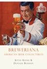 Image for Breweriana: American beer collectibles