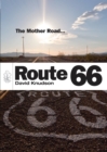 Image for Route 66  : America&#39;s mother road