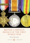 Image for British Campaign Medals of the First World War
