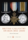 Image for British gallantry awards 1855-2000