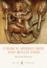 Image for Church Misericords and Bench Ends