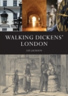 Image for Walking Dickens&#39; London