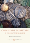 Image for Coin finds in Britain  : a excavator&#39;s guide