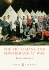 Image for The Victorians and Edwardians at war