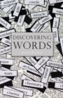Image for Discovering words