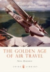 Image for The golden age of air travel