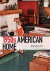 Image for The 1950s American home : no. 740