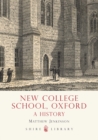 Image for New College School, Oxford: a history
