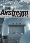 Image for Airstream: The Silver RV