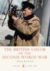 Image for The British sailor of the Second World War