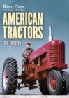 Image for American Tractors 1910-1990