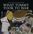 Image for What Tommy Took to War: 1914u1918