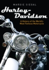Image for Harley-Davidson: a history of the world&#39;s most famous motorcycle : no. 783