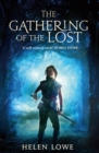 Image for The Gathering Of The Lost : The Wall of Night: Book Two