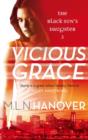 Image for Vicious Grace : Black Sun&#39;s Daughter: Book Three