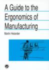 Image for A Guide to Ergonomics of Manufacturing