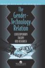 Image for The Gender-Technology Relation
