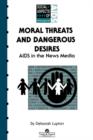 Image for Moral Threats and Dangerous Desires