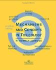 Image for Mechanisms and concepts in toxicology