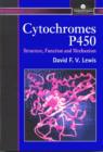 Image for Guide to Cytochromes P450 : Structure and Function