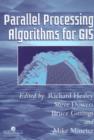 Image for Parallel Processing Algorithms For GIS