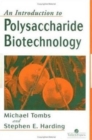 Image for An Introduction to Polysaccharide Biotechnology