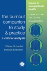 Image for The Burnout Companion To Study And Practice