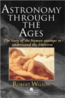 Image for Astronomy Through the Ages