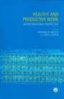 Image for Healthy and productive work  : an international perspective