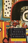 Image for Essays on Women, Medicine and Health