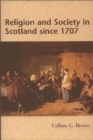 Image for Religion and society in Scotland since 1707