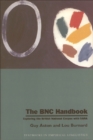 Image for The Bnc Handbook : Exploring the British National Corpus with Sara