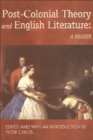 Image for Post-colonial theory and English literature  : a reader
