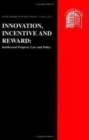 Image for Innovation, Incentive and Reward : Intellectual Property Law and Policy