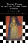 Image for Women&#39;s writing of the early modern period, 1588-1688  : an anthology